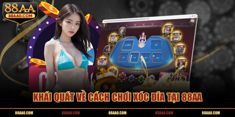 Khái quát về cách chơi xóc đĩa tại 88AA